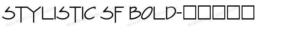 Stylistic SF Bold字体转换